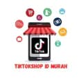 TIKTOKSHOP ID MURAH-tiktokshop_idmurah