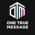 One True Message-onetruemessagefoundation