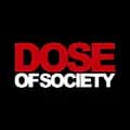 Dose of Society-doseofsociety