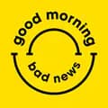Good Morning, Bad News-goodmorningbadnews